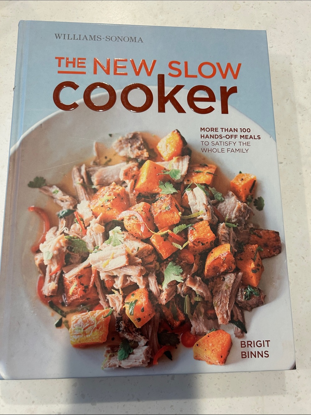 The New Slow Cooker 
Cook book from Williams-Sonoma